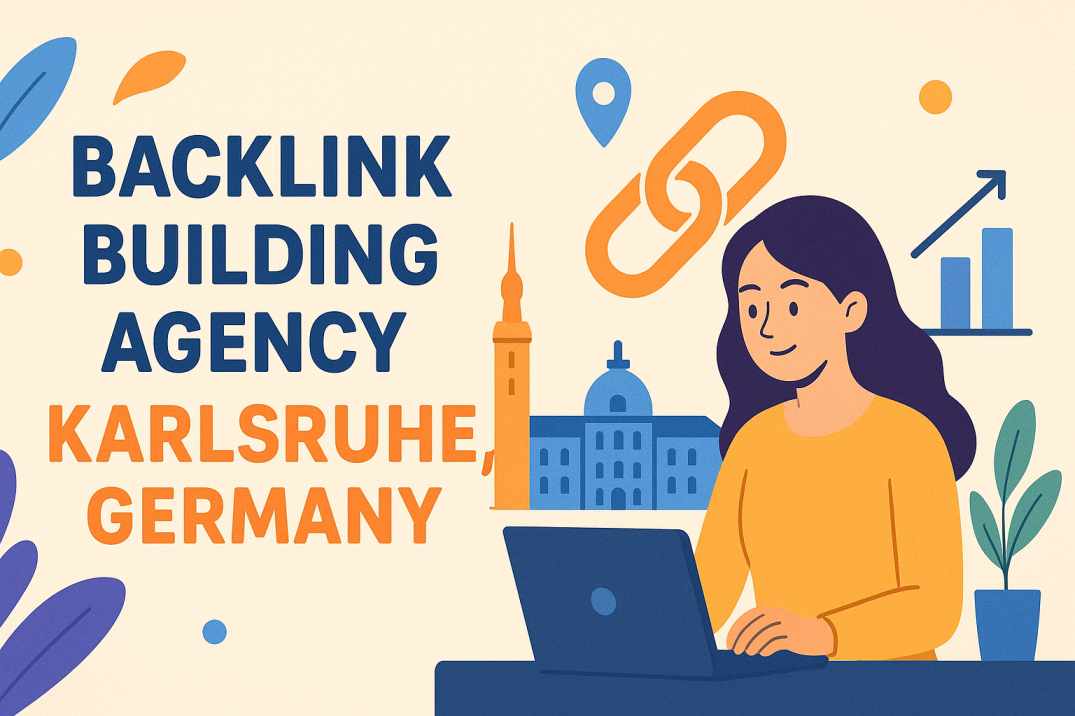 Backlink Building in Karlsruhe Germany - Sept 2025
