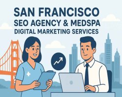 San Francisco SEO Agency & Medspa Digital Marketing Services